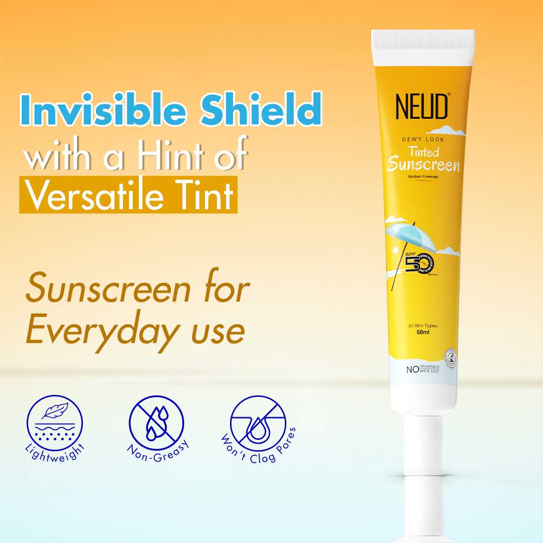 NEUD Dewy Look Tinted Sunscreen with SPF 50 PA++++ and Hyaluronic Acid, Ultra-Light, No White Cast - 50ml