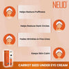 Load image into Gallery viewer, NEUD Carrot Seed Premium Under Eye Cream for Men &amp; Women - 10g