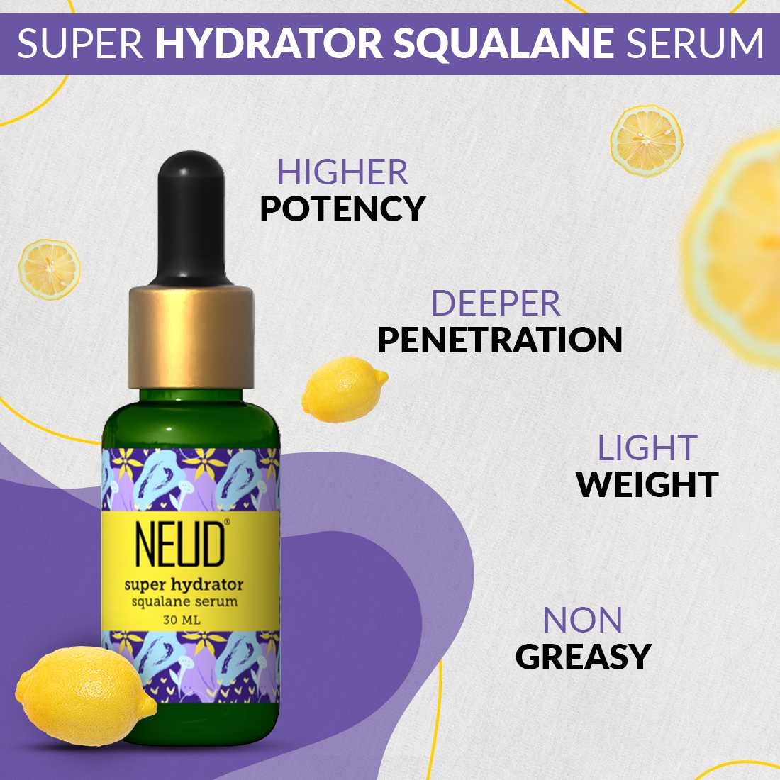 NEUD Super Hydrator Squalane Serum With Lemon Oil, Turmeric Oil & Reverskin - 30 ml